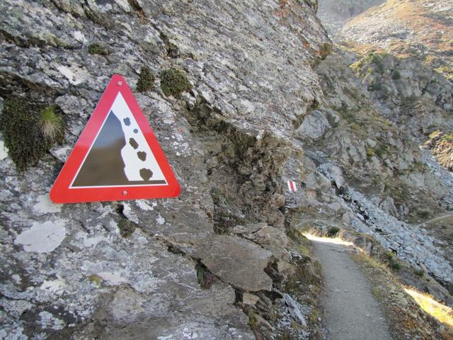 eine Steinschlag gefährdete Zone muss man auch durchlaufen