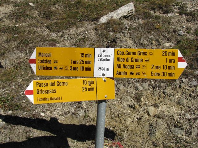 Wegweiser bei Calcestro 2520 m.ü.M. unser nächstes Ziel der Passo del Corno