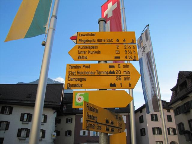 Wegweiser bei Tamins 662 m.ü.M. unser heutiges Ziel die Ringelspitzhütte