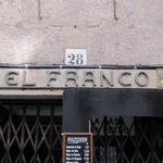 das Restaurant "El Franco" Franco selber wusste nicht, das er Besitzer von einem Restaurant ist
