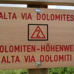 wir befinden uns weiterhin auf dem Dolomiten-Höhenweg Nr.2