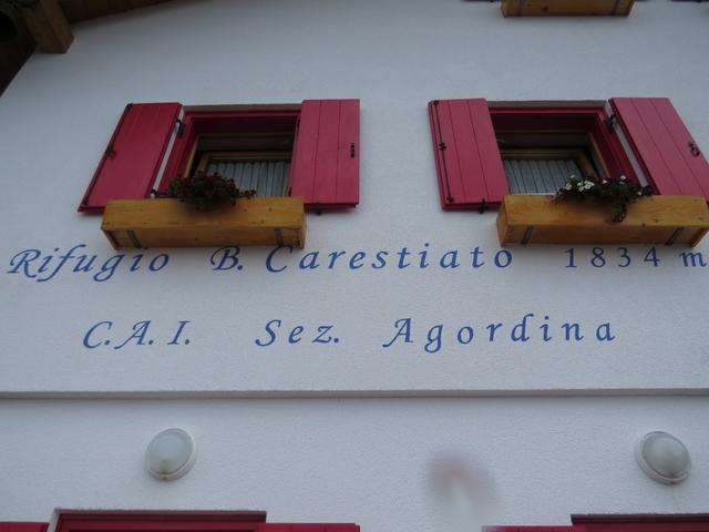 wir haben den Rifugio Bruto Carestiato 1834 m.ü.M. erreicht