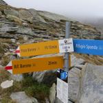 Wegweiser beim Lago di Barone 2389 m.ü.M. der eingeplante Abstecher zum Pizzo Barone müssen wir fallen lassen