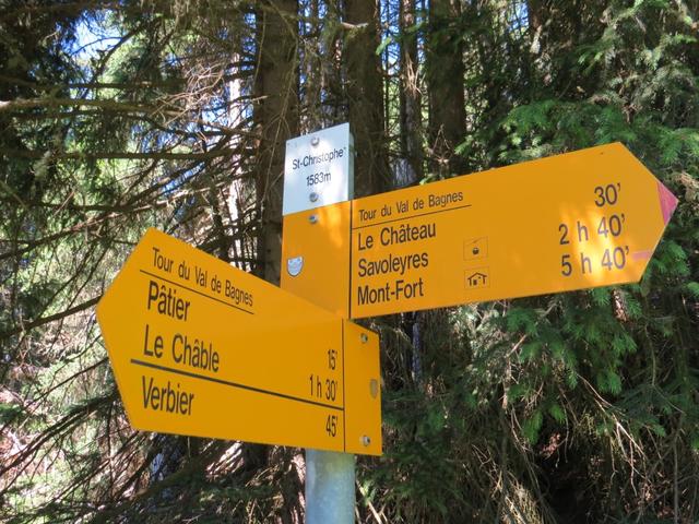 Wegweiser bei St-Christophe 1583 m.ü.M. weiter geht es Richtung Le Château