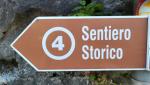wir bleiben auf dem Sentiero storico (Historischer Weg)...